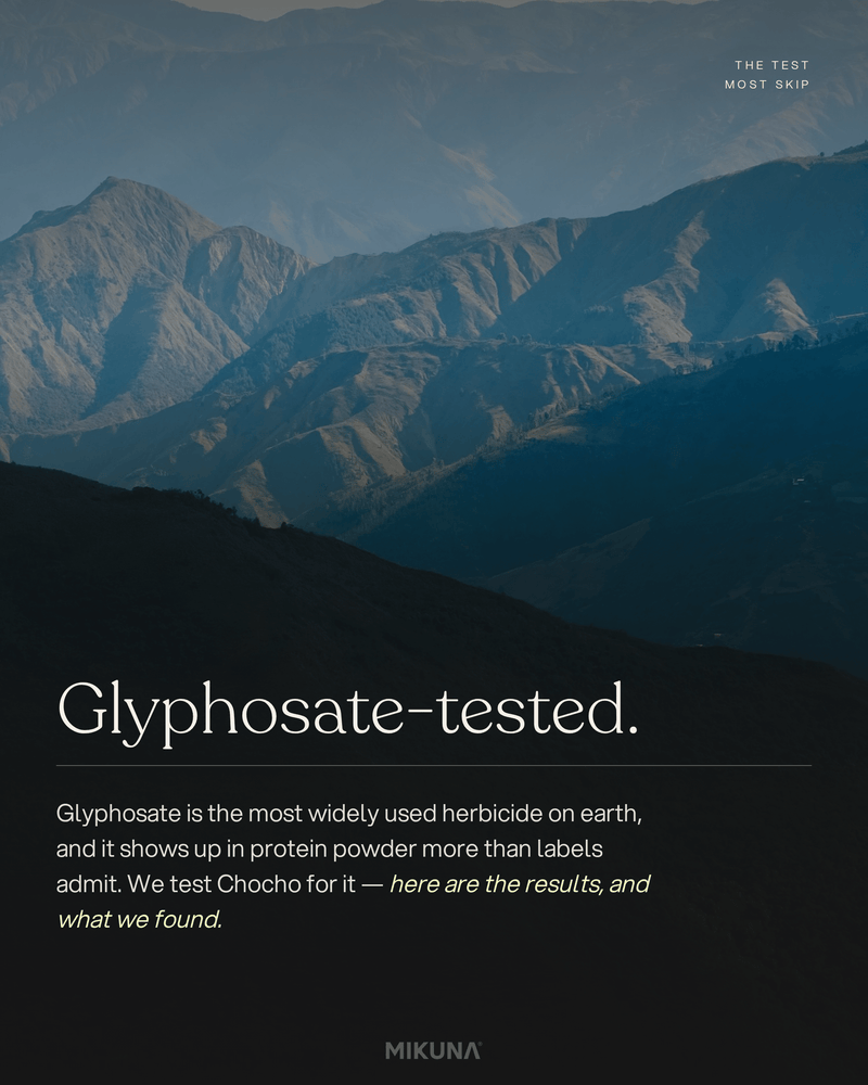 Glyphosate in Protein Powder: What We Found - MIKUNA