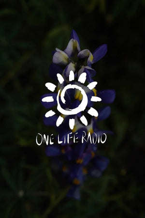 One Life Radio: Chocho Plant Protein